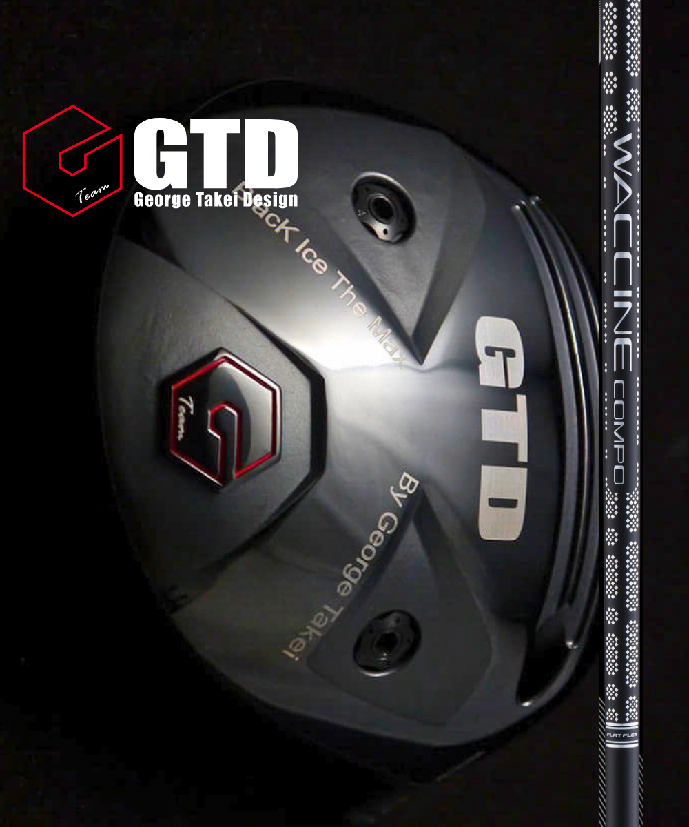 (GTD)BLACK Ice The MAXドライバー×(GRAVITY)ワクチンコンポGR331