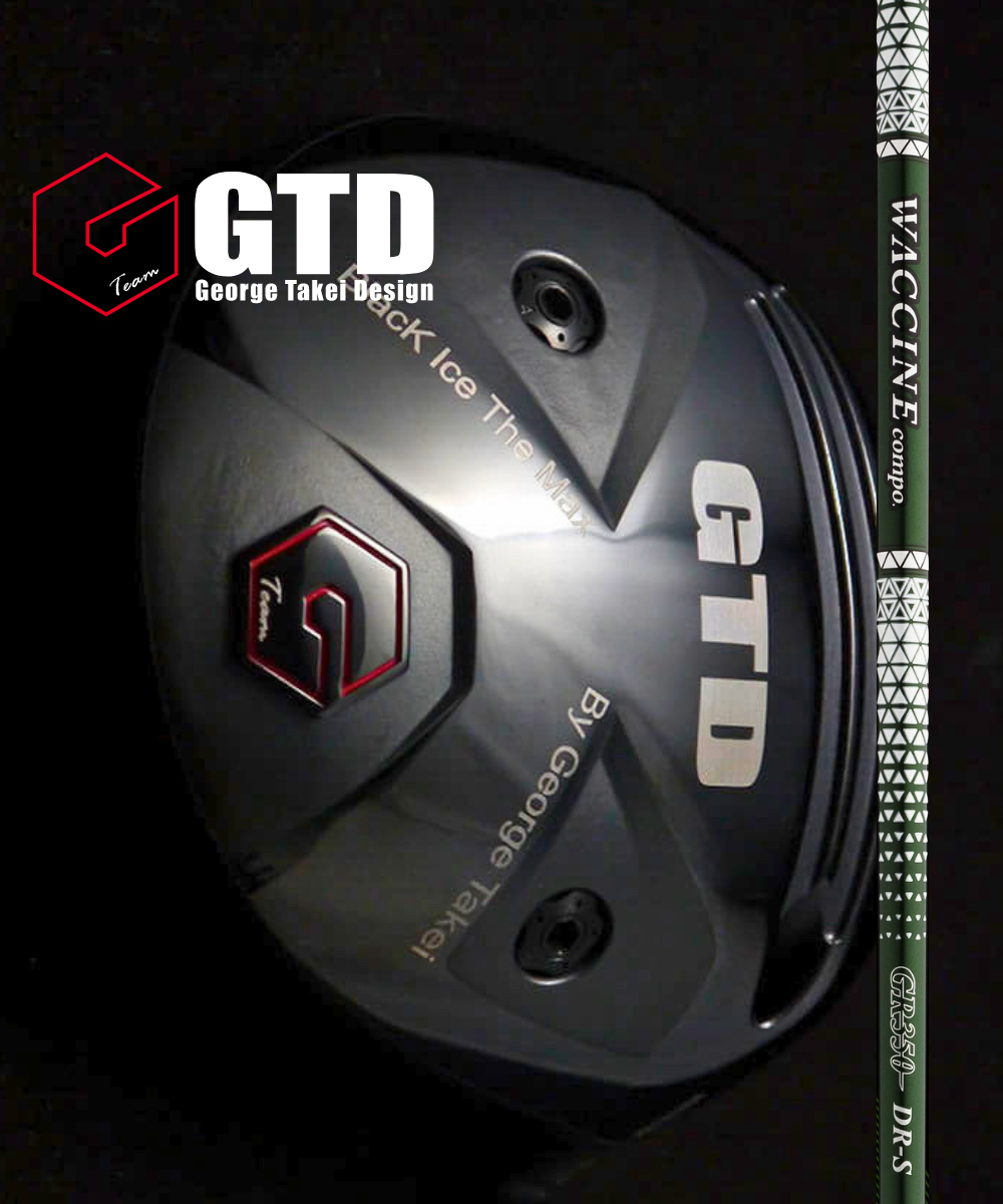 (GTD)BLACK Ice The MAXドライバー×(GRAVITY)ワクチンコンポGR350